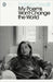 My Poems Won't Change the World by Patrizia Cavalli