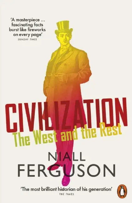 Civilization by Niall Ferguson