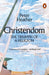 Christendom by Peter Heather