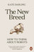 The New Breed by Kate Darling