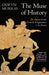 The Muse Of History by Oswyn Murray