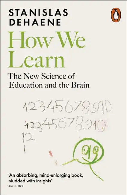 How We Learn by Stanislas Dehaene