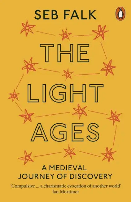 The Light Ages by Seb Falk