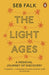 The Light Ages by Seb Falk