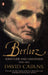 Berlioz: Servitude and Greatness 1832-1869 by David Cairns
