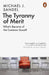 The Tyranny of Merit by Michael J. (Author) Sandel