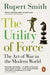 The Utility of Force by Rupert Smith