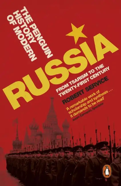 The Penguin History of Modern Russia by Robert Service