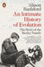 An Intimate History of Evolution by Alison Bashford