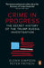 Crime in Progress by Glenn Simpson