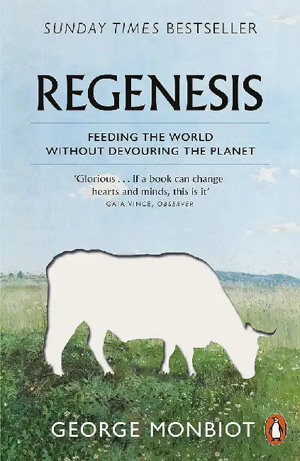 Regenesis by George Monbiot