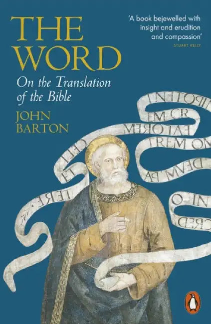 The Word by Dr John Barton