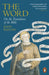 The Word by Dr John Barton