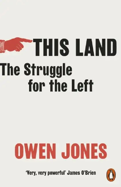 This Land by Owen Jones