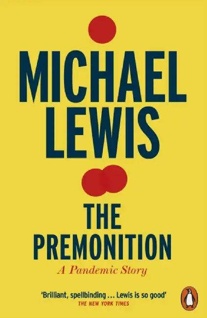 The Premonition by Michael Lewis