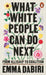 What White People Can Do Next by Emma Dabiri