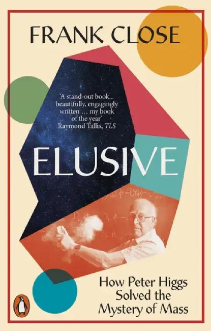 Elusive by Frank Close