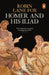 Homer and His Iliad by Robin Lane Fox