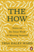 The How by Yrsa Daley-Ward