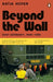 Beyond the Wall by Katja Hoyer