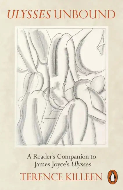 Ulysses Unbound by Terence Killeen