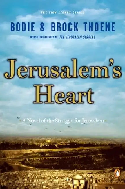 Jerusalem's Heart by Bodie Thoene