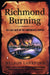 Richmond Burning: The Last Days of the Confederate Capital by Nelson Lankford
