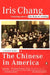 The Chinese in America: A Narrative History by Iris Chang