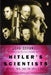 Hitler's Scientists: Science, War, and the Devil's Pact by John Cornwell