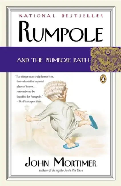 Rumpole and the Primrose Path by John Mortimer