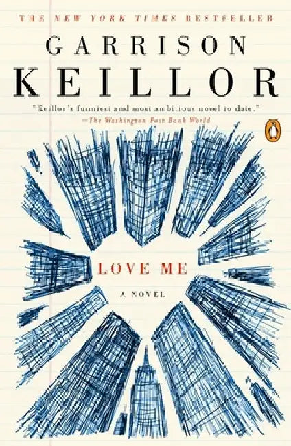 Love Me by Garrison Keillor
