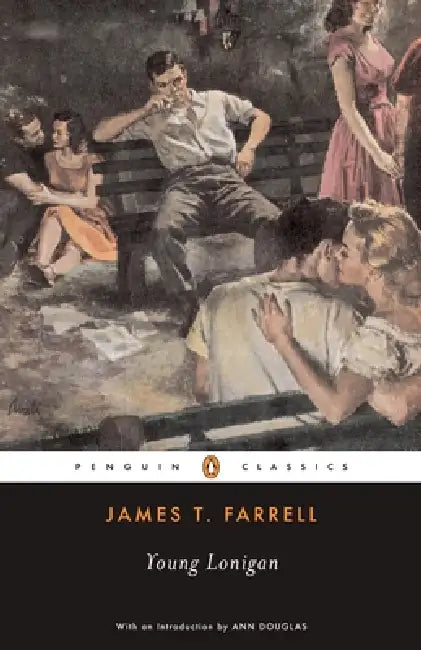Young Lonigan by James T. Farrell, Anne Douglas