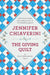 The Giving Quilt: An Elm Creek Quilts Novel by Jennifer Chiaverini