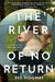 The River of No Return by Bee Ridgway