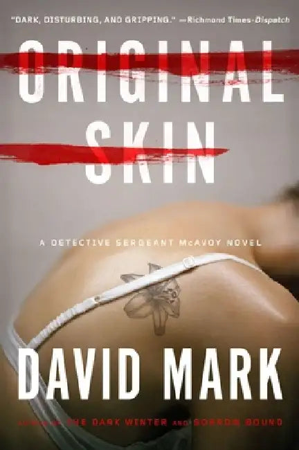 Original Skin by David Mark