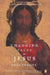 The Changing Faces of Jesus by Geza Vermes