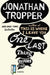 One Last Thing Before I Go by Jonathan Tropper