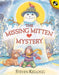The Missing Mitten Mystery by Steven Kellogg