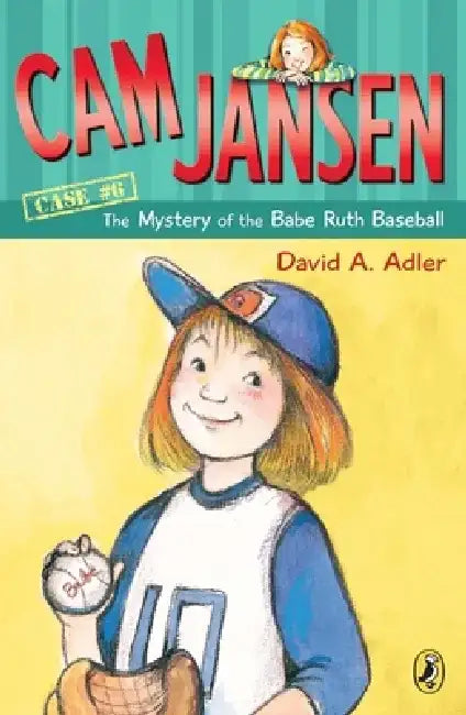 CAM Jansen: The Mystery of the Babe Ruth Baseball by David A. Adler