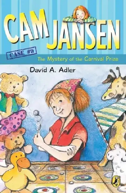CAM Jansen: The Mystery of the Carnival Prize #9 by David A. Adler
