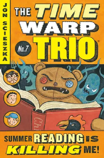 Summer Reading Is Killing Me! #7 by Jon Scieszka