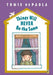 Things Will Never Be the Same by Tomie dePaola