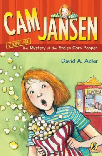 CAM Jansen: The Mystery of the Stolen Corn Popper #11 by David A. Adler
