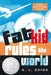 Fat Kid Rules the World by K. L. Going