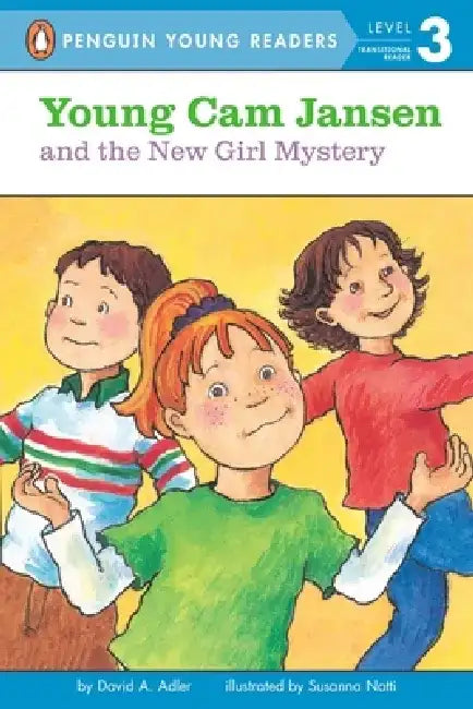 Young CAM Jansen and the New Girl Mystery by David A. Adler