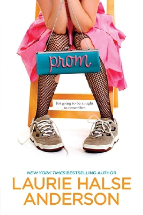 Prom by Laurie Halse Anderson