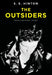 The Outsiders by S. E. Hinton