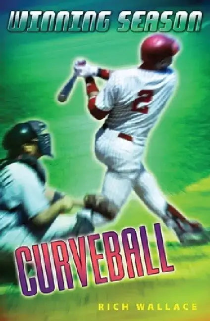 Curveball by Rich Wallace