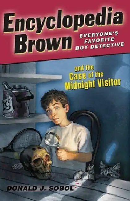 Encyclopedia Brown and the Case of the Midnight Visitor by Donald J. Sobol