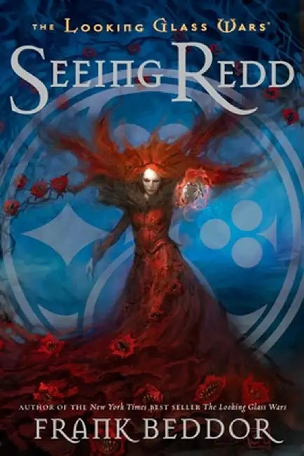 Seeing Redd by Frank Beddor